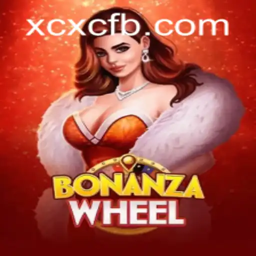 Discover the Exciting World of BonanzaWheel at XCXC.COM