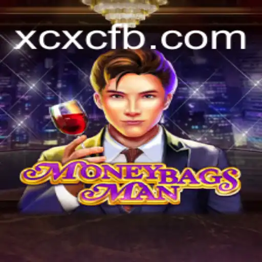 Unlock the Thrills of MoneybagsMan: A New Gaming Phenomenon by XCXC.COM