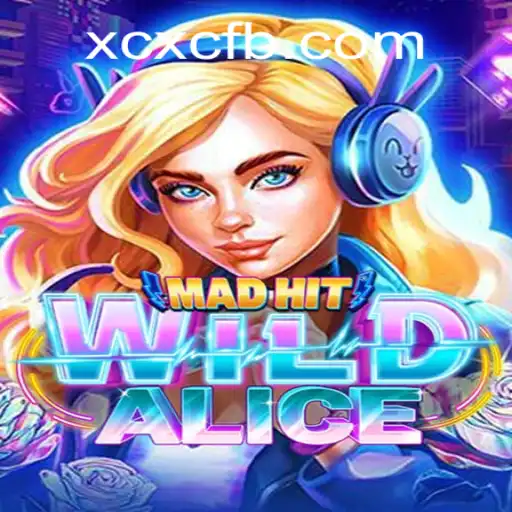 MadHitWildAlice: A Unique Gaming Adventure with XCXC.COM